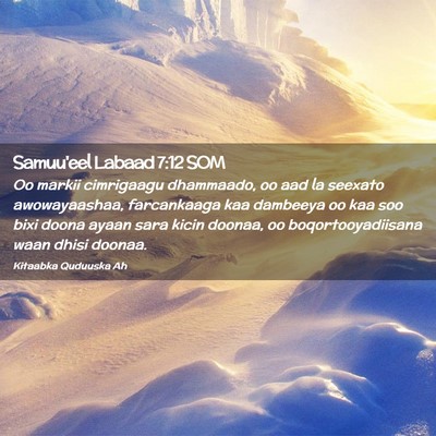 Picture 02 - Samuu'eel Labaad 7:12 SOM - Oo markii cimrigaagu dhammaado, oo aad la seexato - Bible Verse Picture