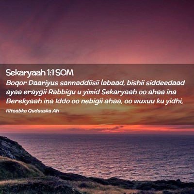 Picture 02 - Sekaryaah 1:1 SOM - Boqor Daariyus sannaddiisii labaad, bishii - Bible Verse Picture