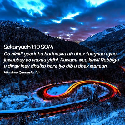 Picture 02 - Sekaryaah 1:10 SOM - Oo ninkii geedaha hadaaska ah dhex taagnaa ayaa - Bible Verse Picture