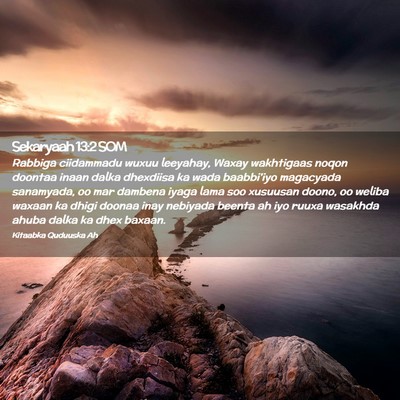 Picture 02 - Sekaryaah 13:2 SOM - Rabbiga ciidammadu wuxuu leeyahay, Waxay - Bible Verse Picture