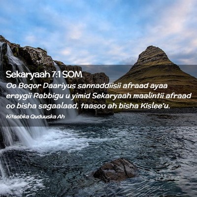 Picture 02 - Sekaryaah 7:1 SOM - Oo Boqor Daariyus sannaddiisii afraad ayaa - Bible Verse Picture