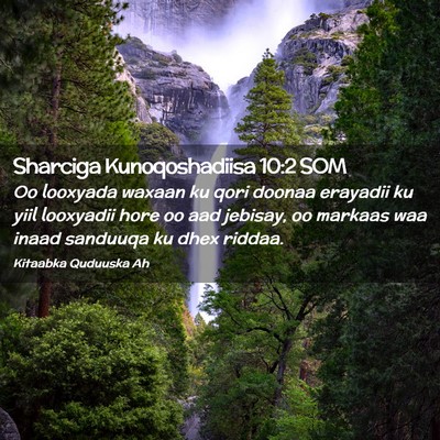 Picture 02 - Sharciga Kunoqoshadiisa 10:2 SOM - Oo looxyada waxaan ku qori doonaa erayadii ku - Bible Verse Picture