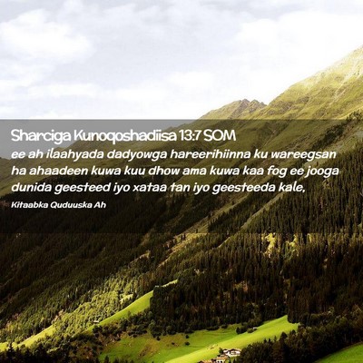 Picture 02 - Sharciga Kunoqoshadiisa 13:7 SOM - ee ah ilaahyada dadyowga hareerihiinna ku - Bible Verse Picture
