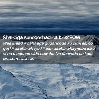 Picture 02 - Sharciga Kunoqoshadiisa 15:22 SOM - Waa inaad irdahaaga gudahooda ku cuntaa, oo - Bible Verse Picture