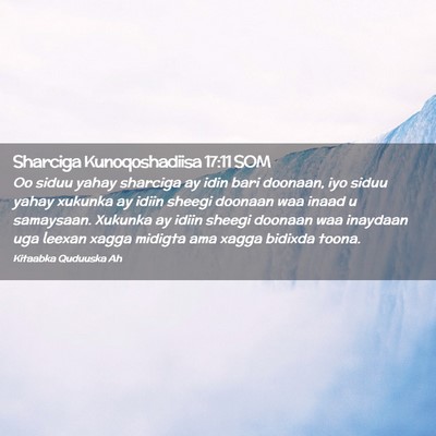 Picture 02 - Sharciga Kunoqoshadiisa 17:11 SOM - Oo siduu yahay sharciga ay idin bari doonaan, iyo - Bible Verse Picture
