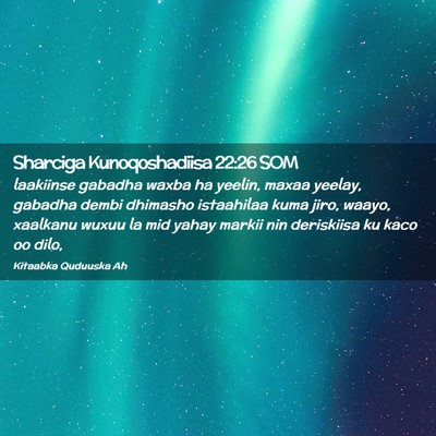 Picture 02 - Sharciga Kunoqoshadiisa 22:26 SOM - laakiinse gabadha waxba ha yeelin, maxaa yeelay, - Bible Verse Picture