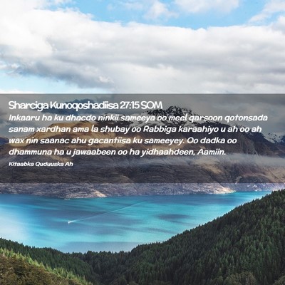 Picture 02 - Sharciga Kunoqoshadiisa 27:15 SOM - Inkaaru ha ku dhacdo ninkii sameeya oo meel - Bible Verse Picture