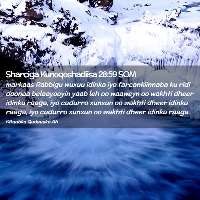 Picture 02 - Sharciga Kunoqoshadiisa 28:59 SOM - markaas Rabbigu wuxuu idinka iyo farcankiinnaba - Bible Verse Picture