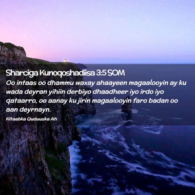 Picture 02 - Sharciga Kunoqoshadiisa 3:5 SOM - Oo intaas oo dhammu waxay ahaayeen magaalooyin ay - Bible Verse Picture