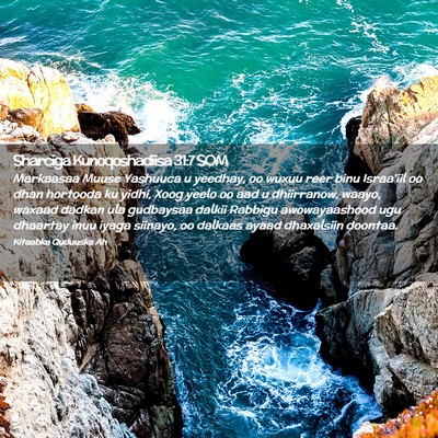 Picture 02 - Sharciga Kunoqoshadiisa 31:7 SOM - Markaasaa Muuse Yashuuca u yeedhay, oo wuxuu reer - Bible Verse Picture