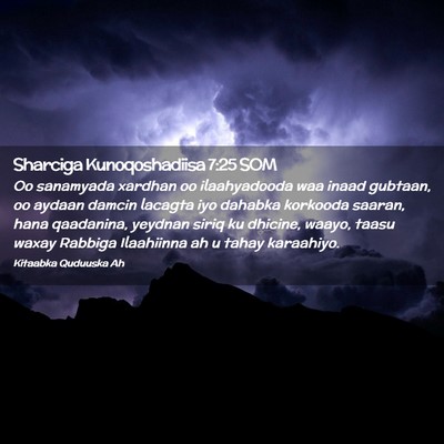 Picture 02 - Sharciga Kunoqoshadiisa 7:25 SOM - Oo sanamyada xardhan oo ilaahyadooda waa inaad - Bible Verse Picture