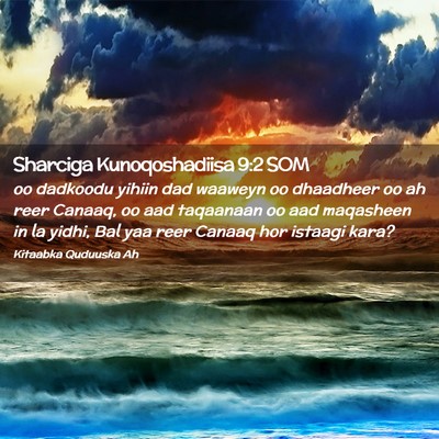 Picture 02 - Sharciga Kunoqoshadiisa 9:2 SOM - oo dadkoodu yihiin dad waaweyn oo dhaadheer oo ah - Bible Verse Picture