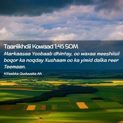 Picture 02 - Taariikhdii Kowaad 1:45 SOM - Markaasaa Yoobaab dhintay, oo waxaa meeshiisii - Bible Verse Picture