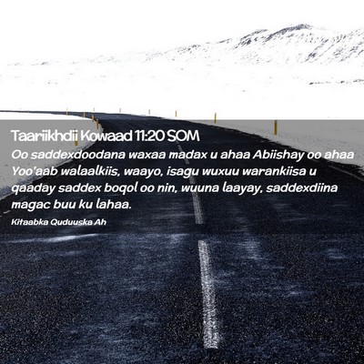Picture 02 - Taariikhdii Kowaad 11:20 SOM - Oo saddexdoodana waxaa madax u ahaa Abiishay oo - Bible Verse Picture