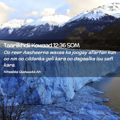 Picture 02 - Taariikhdii Kowaad 12:36 SOM - Oo reer Aasheerna waxaa ka joogay afartan kun oo - Bible Verse Picture