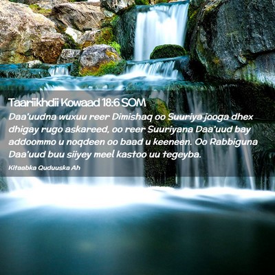 Picture 02 - Taariikhdii Kowaad 18:6 SOM - Daa'uudna wuxuu reer Dimishaq oo Suuriya jooga - Bible Verse Picture