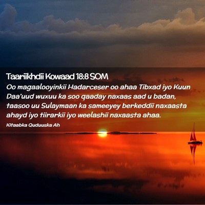 Picture 02 - Taariikhdii Kowaad 18:8 SOM - Oo magaalooyinkii Hadarceser oo ahaa Tibxad iyo - Bible Verse Picture