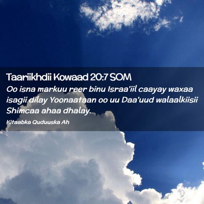 Picture 02 - Taariikhdii Kowaad 20:7 SOM - Oo isna markuu reer binu Israa'iil caayay waxaa - Bible Verse Picture