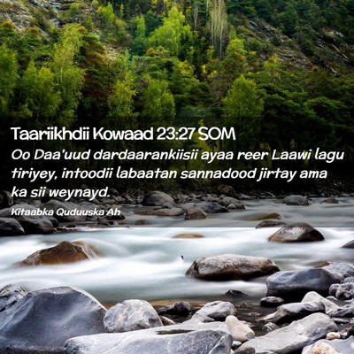 Picture 02 - Taariikhdii Kowaad 23:27 SOM - Oo Daa'uud dardaarankiisii ayaa reer Laawi lagu - Bible Verse Picture
