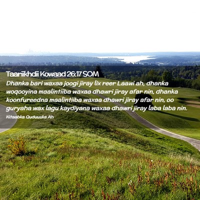 Picture 02 - Taariikhdii Kowaad 26:17 SOM - Dhanka bari waxaa joogi jiray lix reer Laawi ah, - Bible Verse Picture