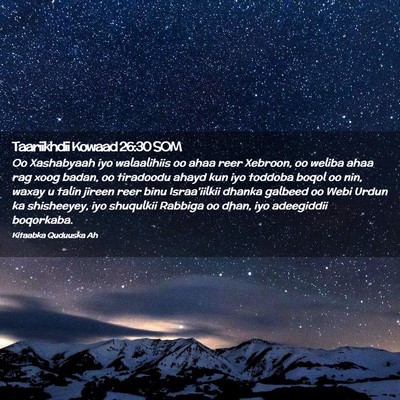 Picture 02 - Taariikhdii Kowaad 26:30 SOM - Oo Xashabyaah iyo walaalihiis oo ahaa reer - Bible Verse Picture