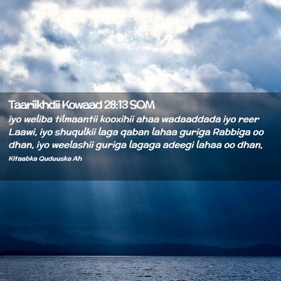 Picture 02 - Taariikhdii Kowaad 28:13 SOM - iyo weliba tilmaantii kooxihii ahaa wadaaddada - Bible Verse Picture