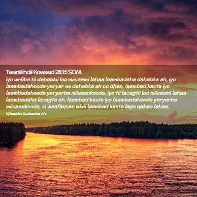 Picture 02 - Taariikhdii Kowaad 28:15 SOM - iyo weliba tii dahabkii loo miisaami lahaa - Bible Verse Picture
