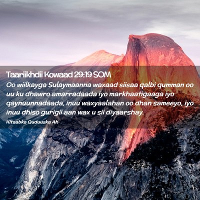 Picture 02 - Taariikhdii Kowaad 29:19 SOM - Oo wiilkayga Sulaymaanna waxaad siisaa qalbi - Bible Verse Picture