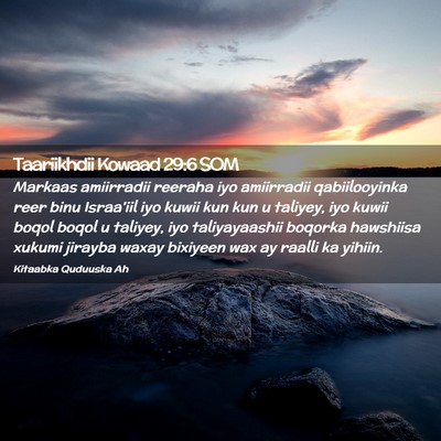 Picture 02 - Taariikhdii Kowaad 29:6 SOM - Markaas amiirradii reeraha iyo amiirradii - Bible Verse Picture