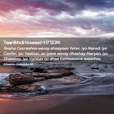 Picture 02 - Taariikhdii Kowaad 4:17 SOM - Ilmaha Cesraahna waxay ahaayeen Yeter, iyo Mered, - Bible Verse Picture