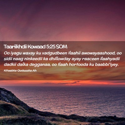 Picture 02 - Taariikhdii Kowaad 5:25 SOM - Oo iyagu waxay ku xadgudbeen Ilaahii - Bible Verse Picture