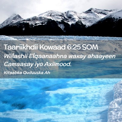 Picture 02 - Taariikhdii Kowaad 6:25 SOM - Wiilashii Elqaanaahna waxay ahaayeen Camaasay iyo - Bible Verse Picture