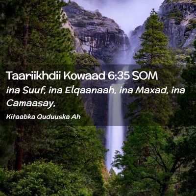 Picture 02 - Taariikhdii Kowaad 6:35 SOM - ina Suuf, ina Elqaanaah, ina Maxad, ina - Bible Verse Picture