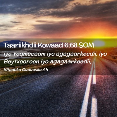 Picture 02 - Taariikhdii Kowaad 6:68 SOM - iyo Yoqmecaam iyo agagaarkeedii, iyo Beytxooroon - Bible Verse Picture