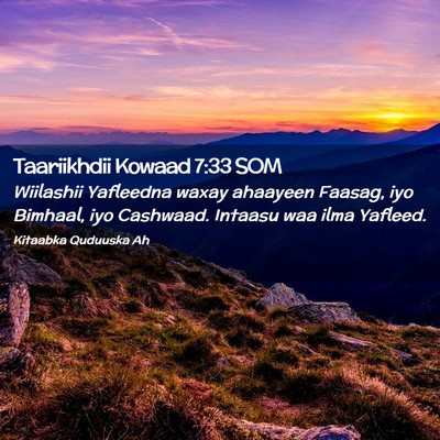 Picture 02 - Taariikhdii Kowaad 7:33 SOM - Wiilashii Yafleedna waxay ahaayeen Faasag, iyo - Bible Verse Picture