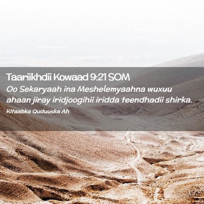 Picture 02 - Taariikhdii Kowaad 9:21 SOM - Oo Sekaryaah ina Meshelemyaahna wuxuu ahaan jiray - Bible Verse Picture