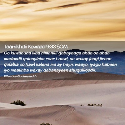 Picture 02 - Taariikhdii Kowaad 9:33 SOM - Oo kuwanuna waa nimankii gabayaaga ahaa oo ahaa - Bible Verse Picture