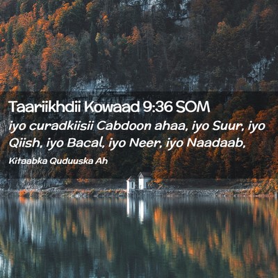 Picture 02 - Taariikhdii Kowaad 9:36 SOM - iyo curadkiisii Cabdoon ahaa, iyo Suur, iyo - Bible Verse Picture