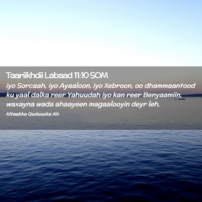 Picture 02 - Taariikhdii Labaad 11:10 SOM - iyo Sorcaah, iyo Ayaaloon, iyo Xebroon, oo - Bible Verse Picture