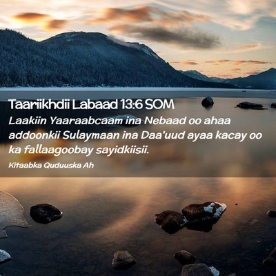 Picture 02 - Taariikhdii Labaad 13:6 SOM - Laakiin Yaaraabcaam ina Nebaad oo ahaa addoonkii - Bible Verse Picture