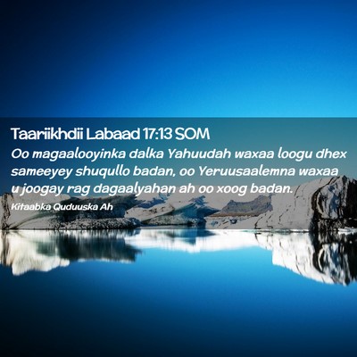 Picture 02 - Taariikhdii Labaad 17:13 SOM - Oo magaalooyinka dalka Yahuudah waxaa loogu dhex - Bible Verse Picture
