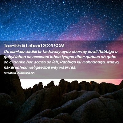 Picture 02 - Taariikhdii Labaad 20:21 SOM - Oo markuu dadkii la tashaday ayuu doortay kuwii - Bible Verse Picture