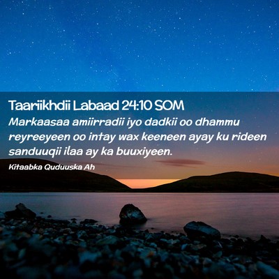 Picture 02 - Taariikhdii Labaad 24:10 SOM - Markaasaa amiirradii iyo dadkii oo dhammu - Bible Verse Picture