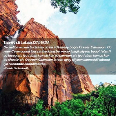 Picture 02 - Taariikhdii Labaad 27:5 SOM - Oo weliba wuxuu la diriray oo ka adkaaday - Bible Verse Picture