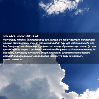 Picture 02 - Taariikhdii Labaad 28:15 SOM - Markaasay nimankii la magacaabay soo kaceen, oo - Bible Verse Picture