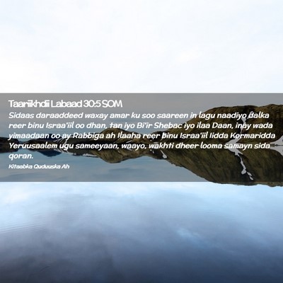 Picture 02 - Taariikhdii Labaad 30:5 SOM - Sidaas daraaddeed waxay amar ku soo saareen in - Bible Verse Picture