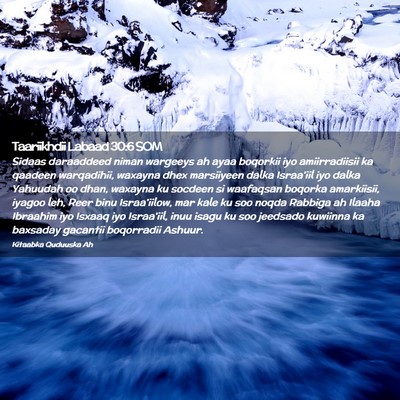 Picture 02 - Taariikhdii Labaad 30:6 SOM - Sidaas daraaddeed niman wargeeys ah ayaa boqorkii - Bible Verse Picture
