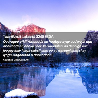 Picture 02 - Taariikhdii Labaad 32:18 SOM - Oo iyagoo afkii Yuhuudda ku hadlaya ayay cod weyn - Bible Verse Picture
