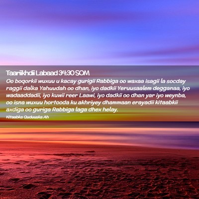 Picture 02 - Taariikhdii Labaad 34:30 SOM - Oo boqorkii wuxuu u kacay gurigii Rabbiga oo - Bible Verse Picture