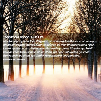 Picture 02 - Taariikhdii Labaad 34:9 SOM - Markaasay u yimaadeen Xilqiyaah oo ahaa wadaadkii - Bible Verse Picture